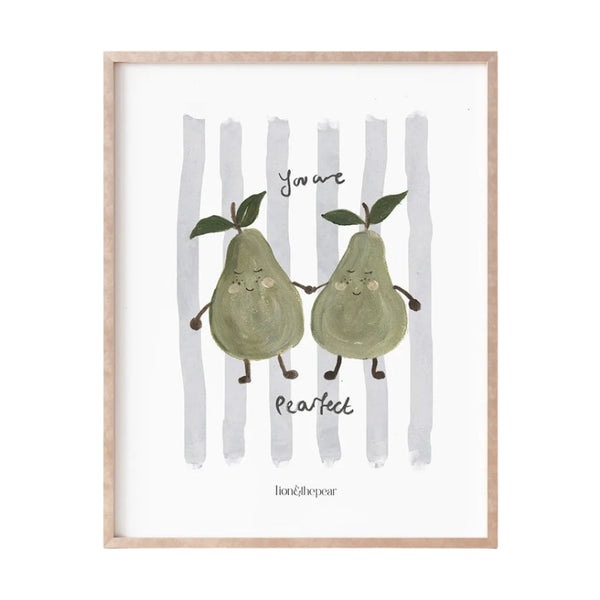 Your Are Pear-fect Art Print