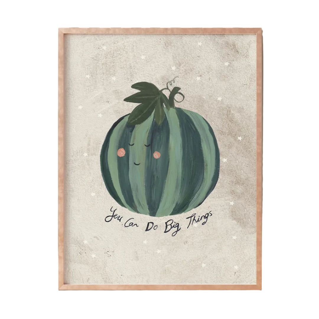 You Can Do Big Things Art Print