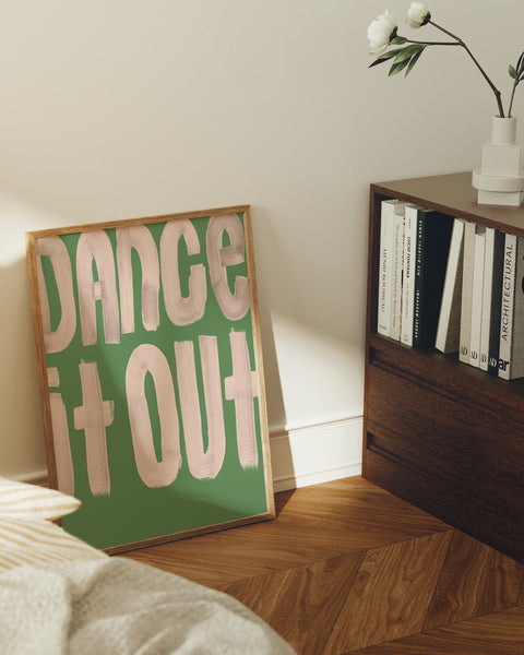 Dance It Out Typography Print
