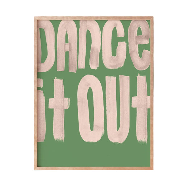 Dance It Out Typography Print