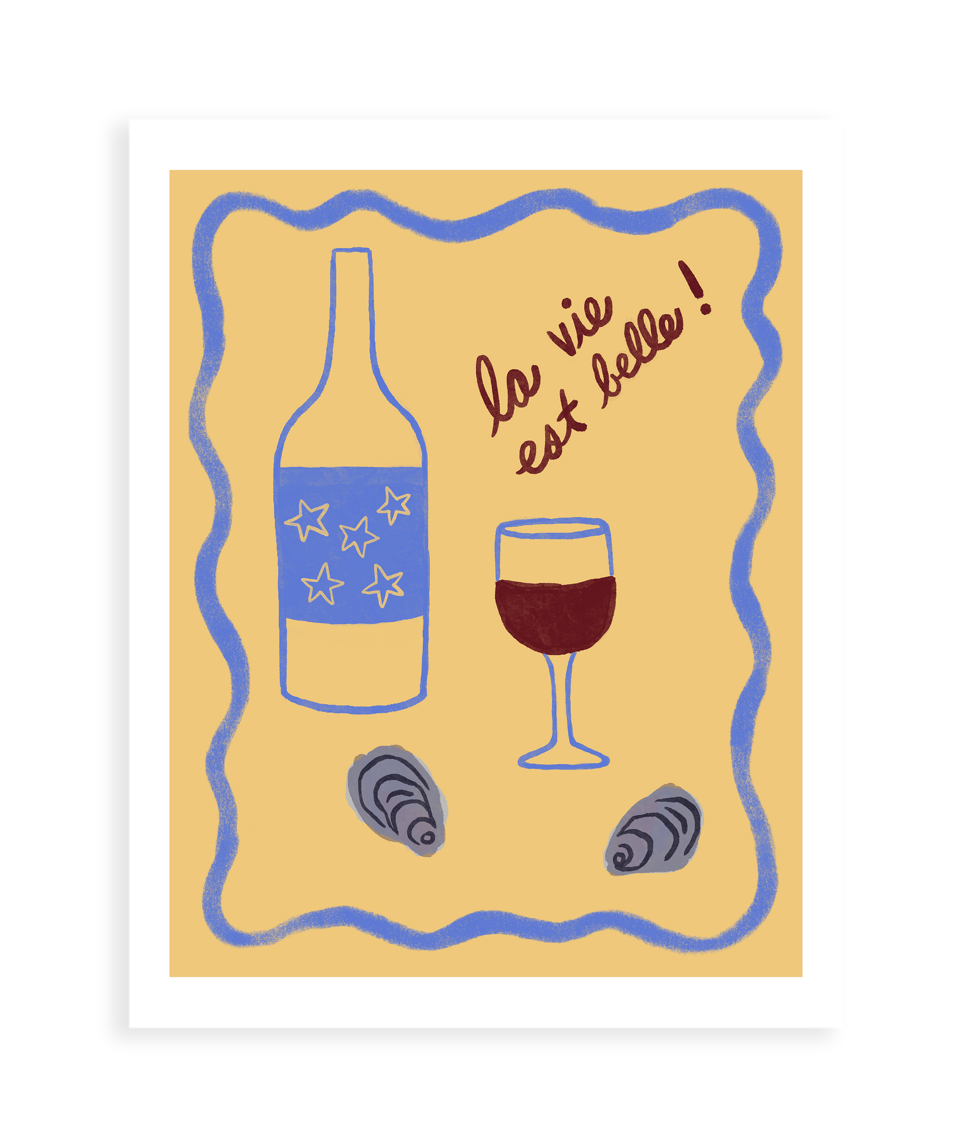 La Vie Est Belle Art Print