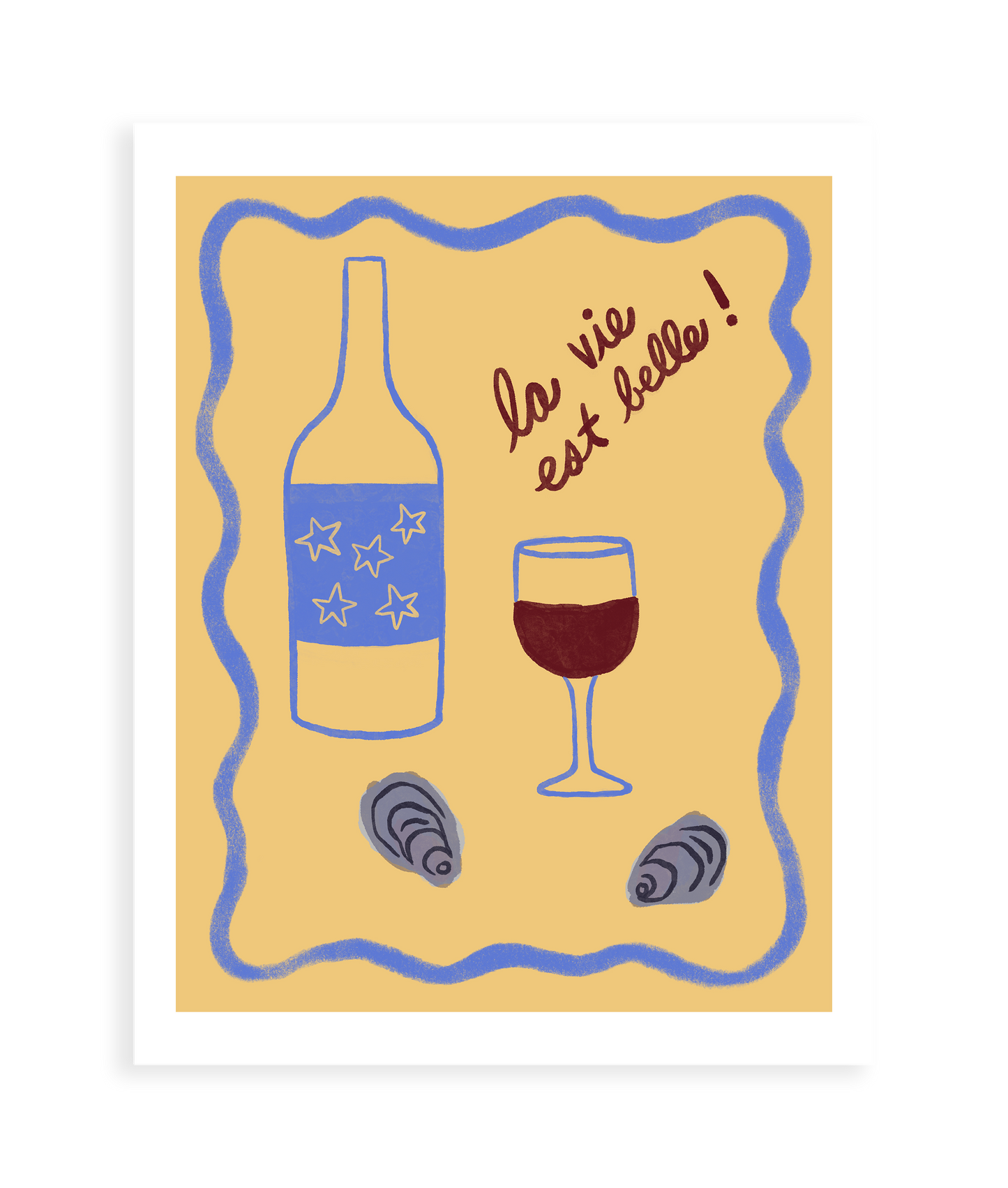 La Vie Est Belle Art Print