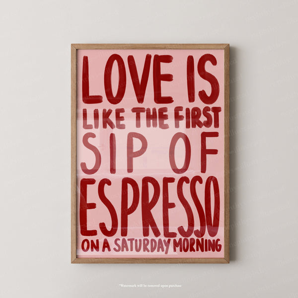 Love is Espresso