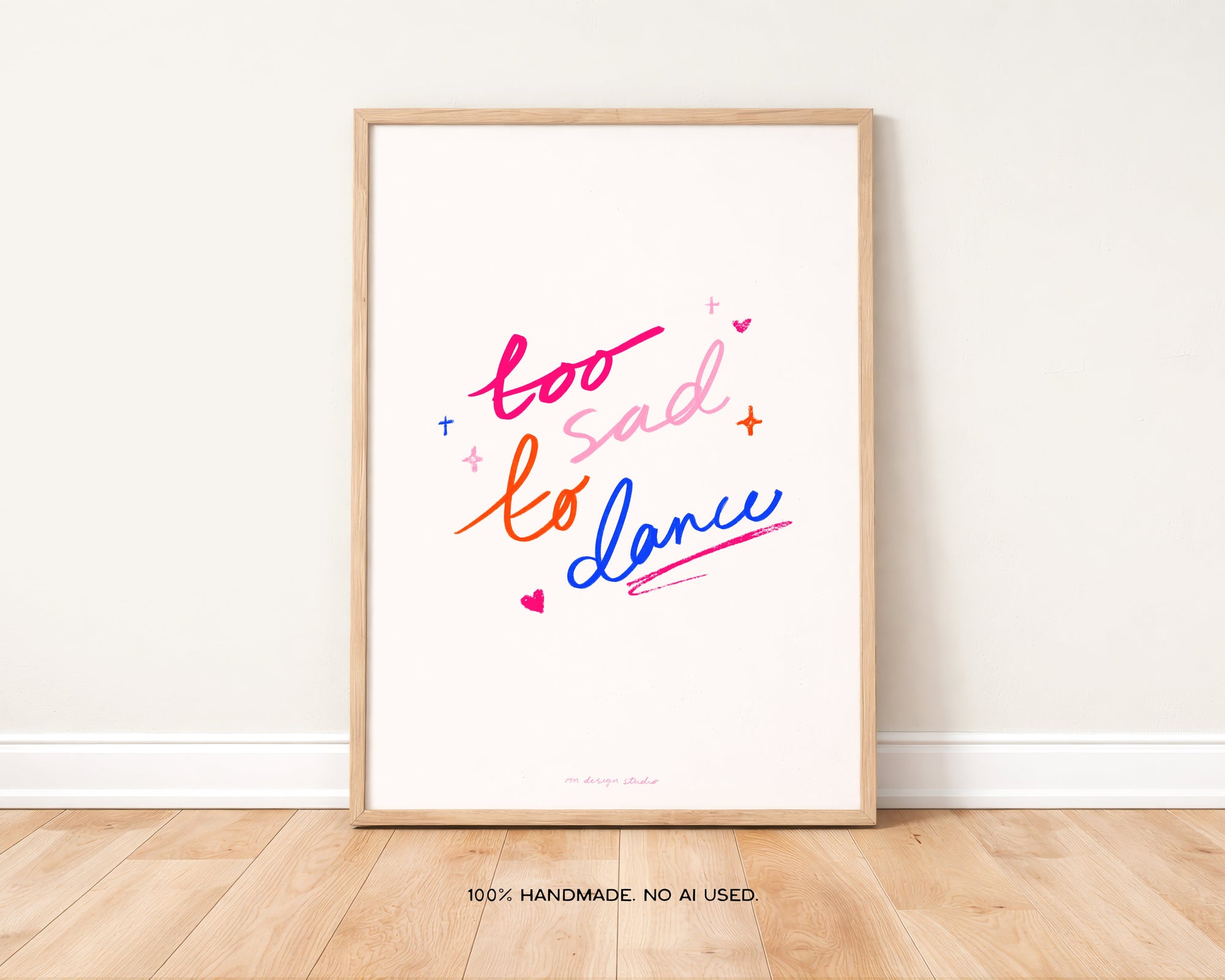 Too Sad to Dance Prints