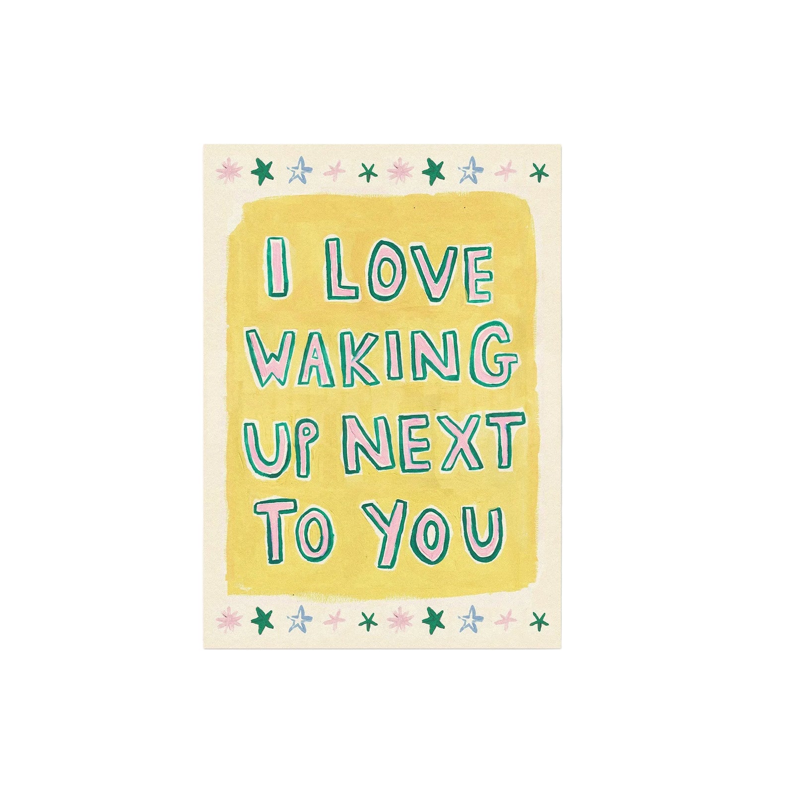 Waking Up Next to You Print