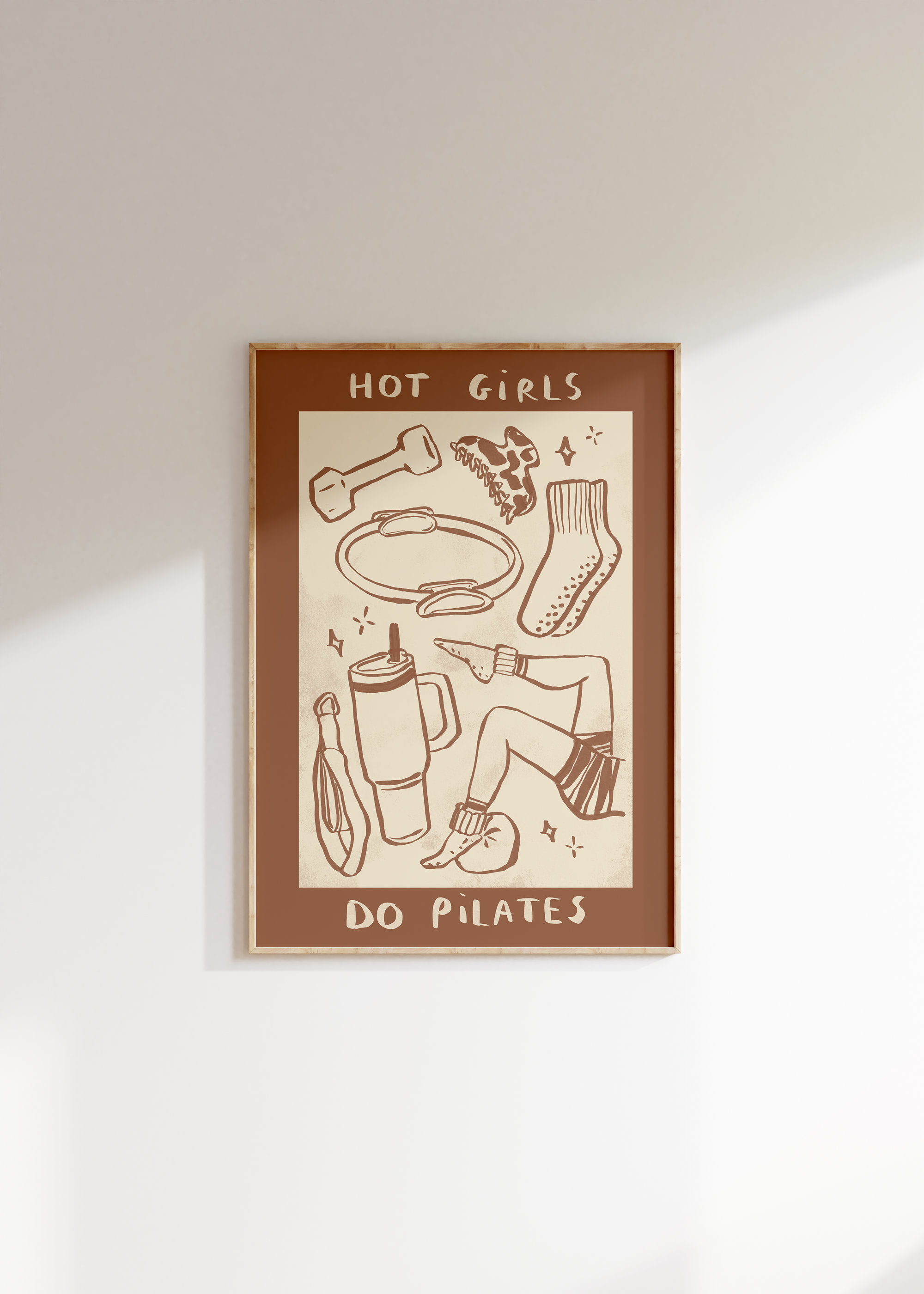 Hot Girls Do Pilates Print