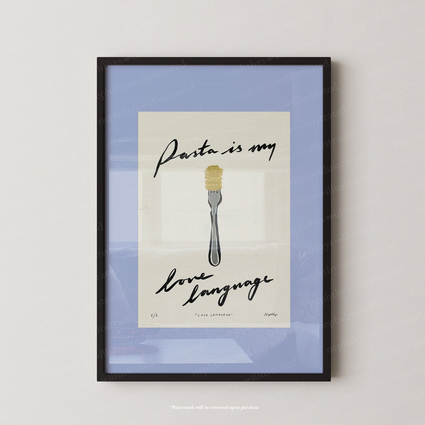 Pasta Is My Love Language Print