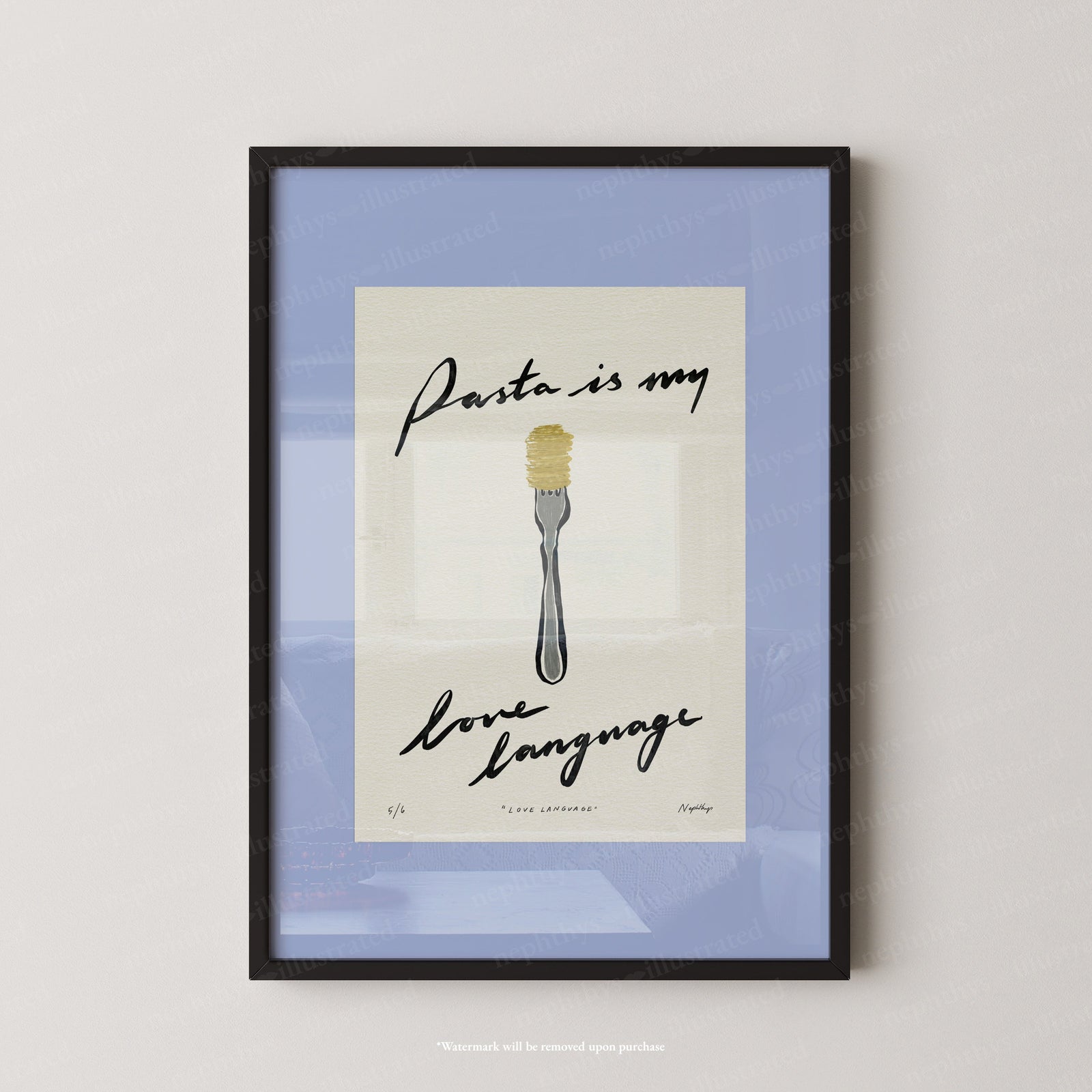 Pasta Is My Love Language Print