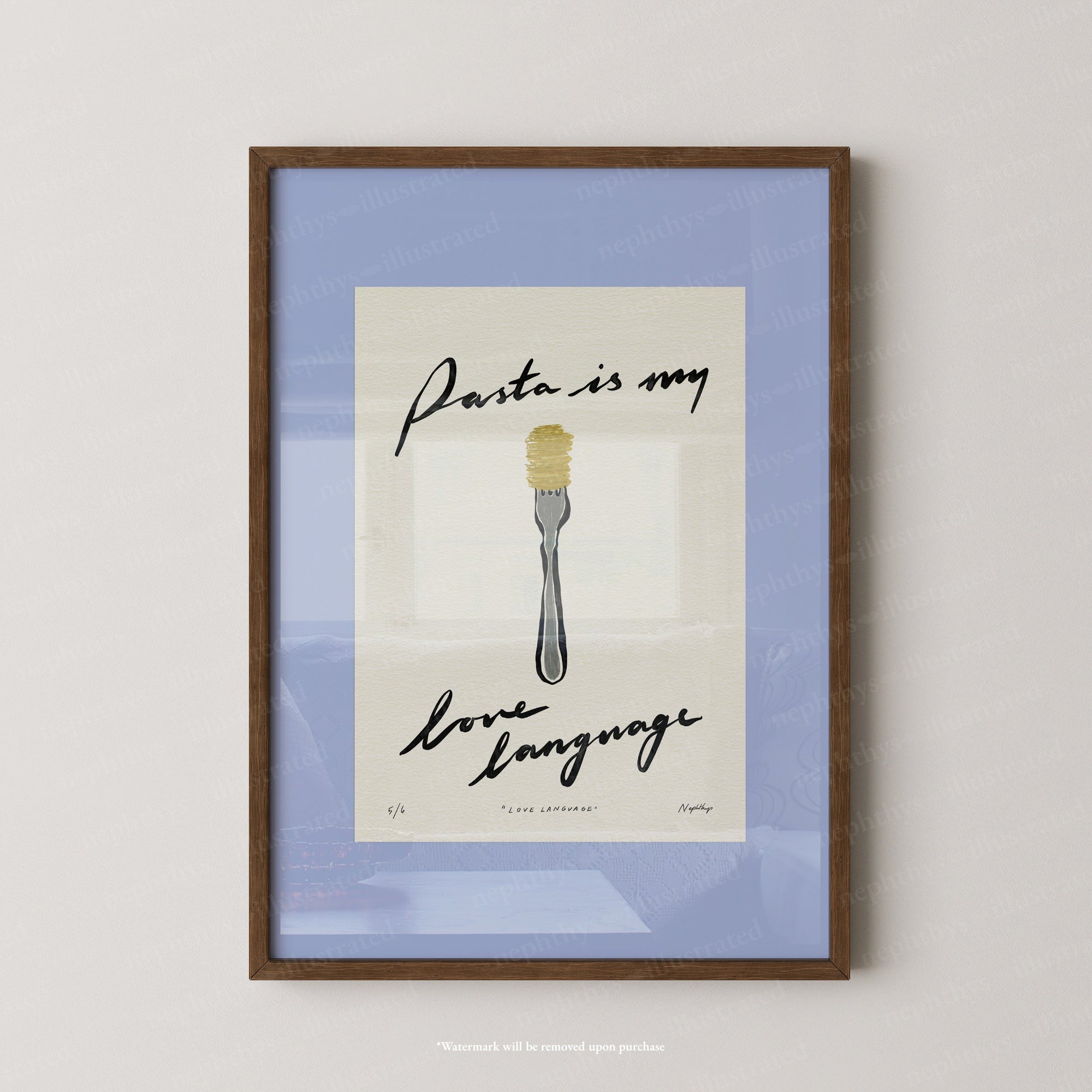 Pasta Is My Love Language Print