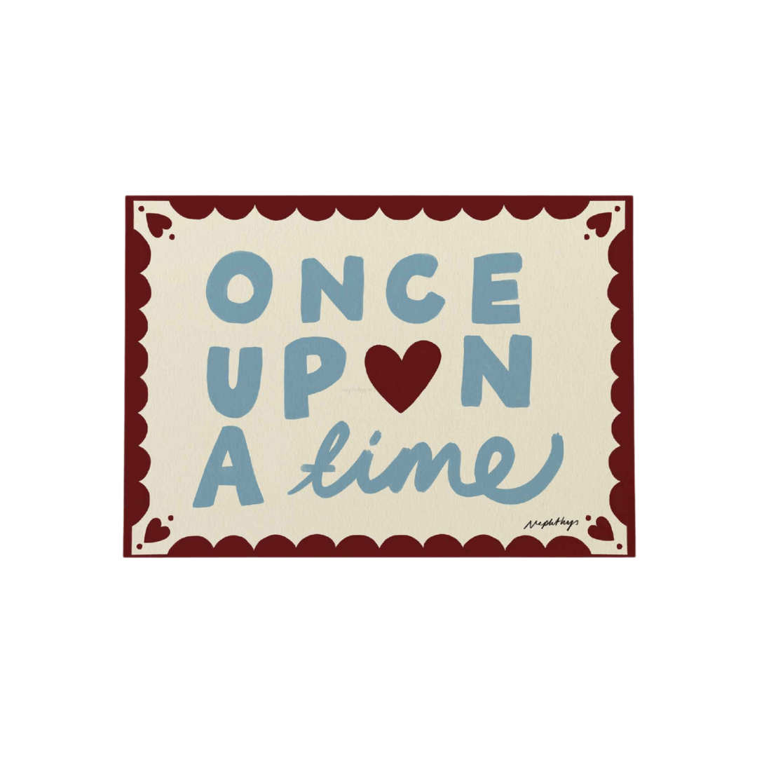 Once Upon a Time Print