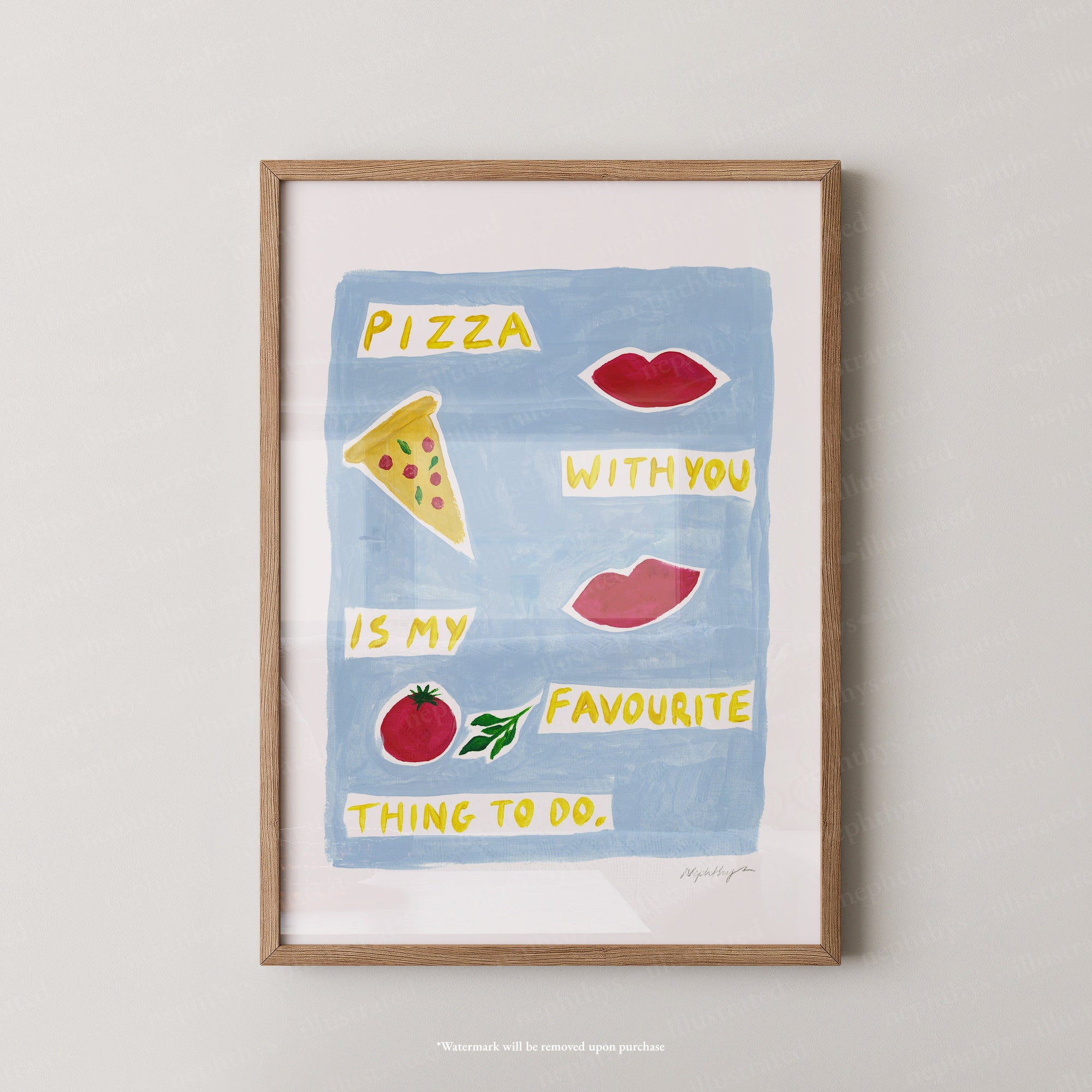 Pizza With You Print
