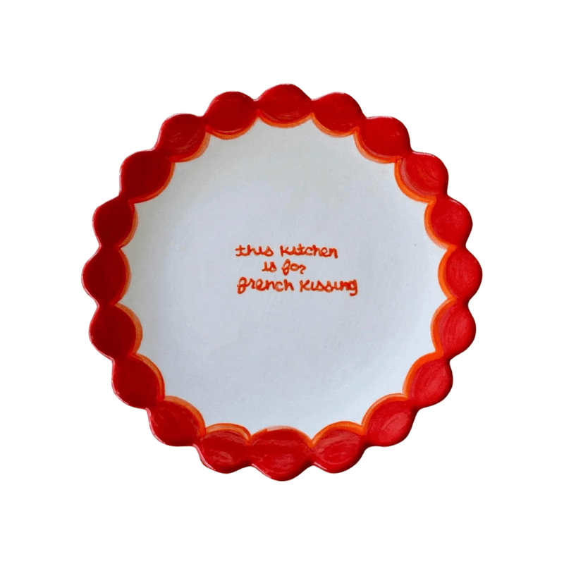"This kitchen is for French Kissing" Scalloped Dessert Plate