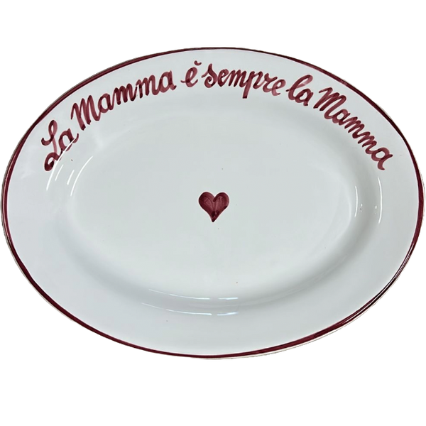 "La Mamma è Sempre La Mamma" Oval Platter - 30 cm
