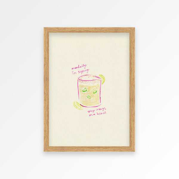 Sippin Spicy Margs Hand Painted Print