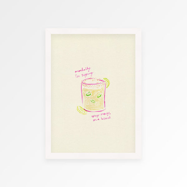 Sippin Spicy Margs Hand Painted Print