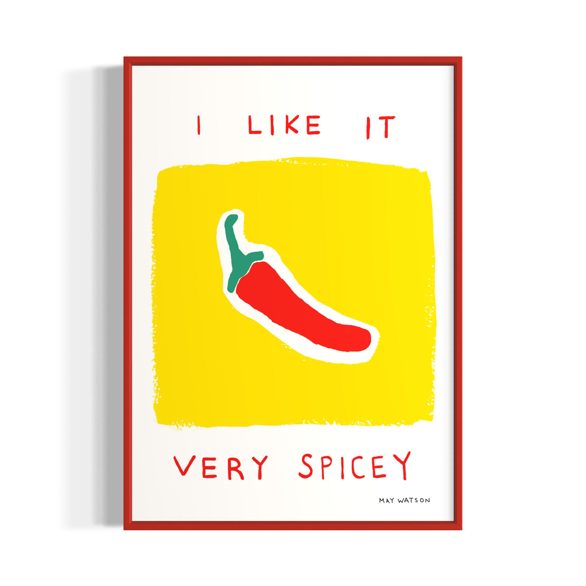 I Like It Spicey Print