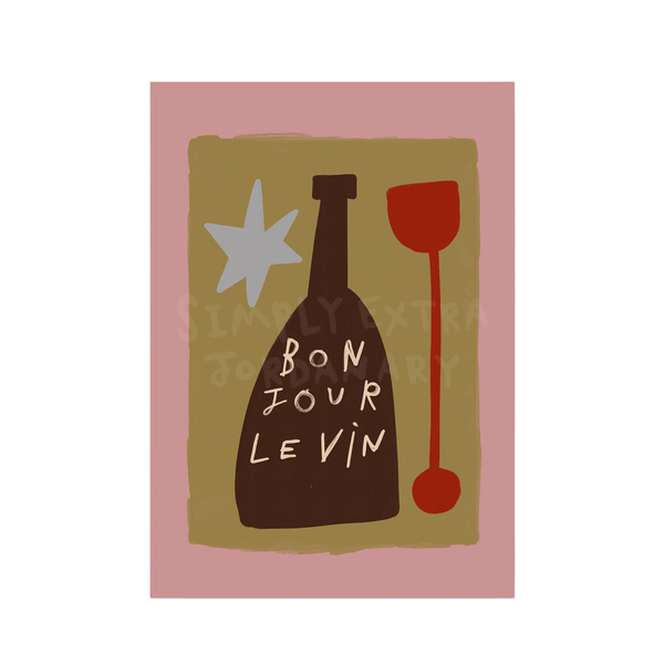Bonjour Le Vin | Wine Print | UNFRAMED