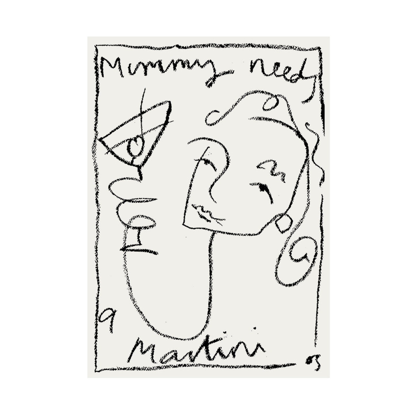 Mummy Needs A Martini Print