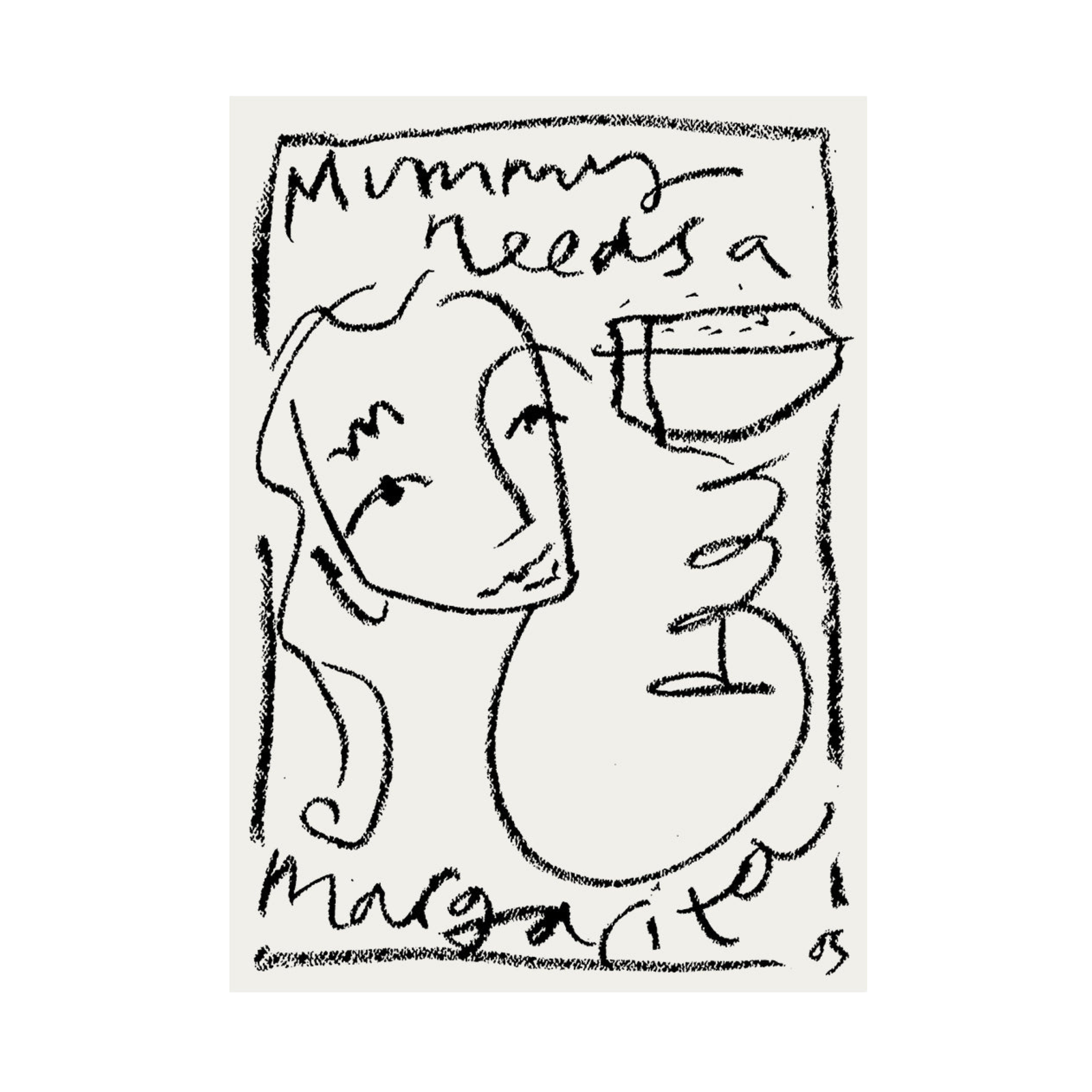 Mummy Needs A Margarita Print