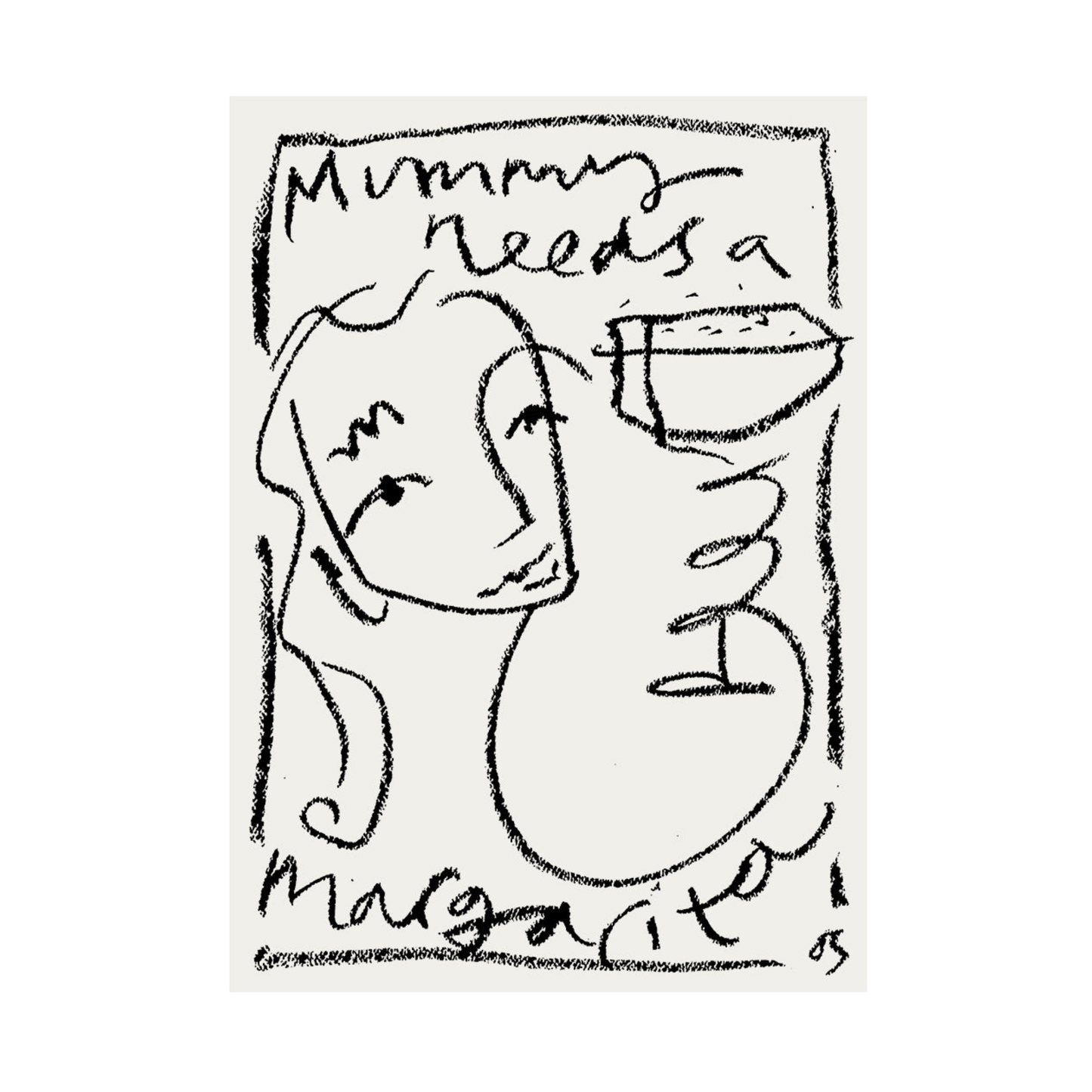 Mummy Needs A Margarita Print
