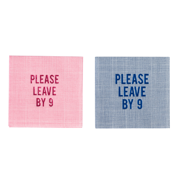 "Please Leave By 9" Disposable Napkin (set of 20)