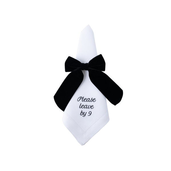 "Please Leave by 9" Dinner Napkin Set