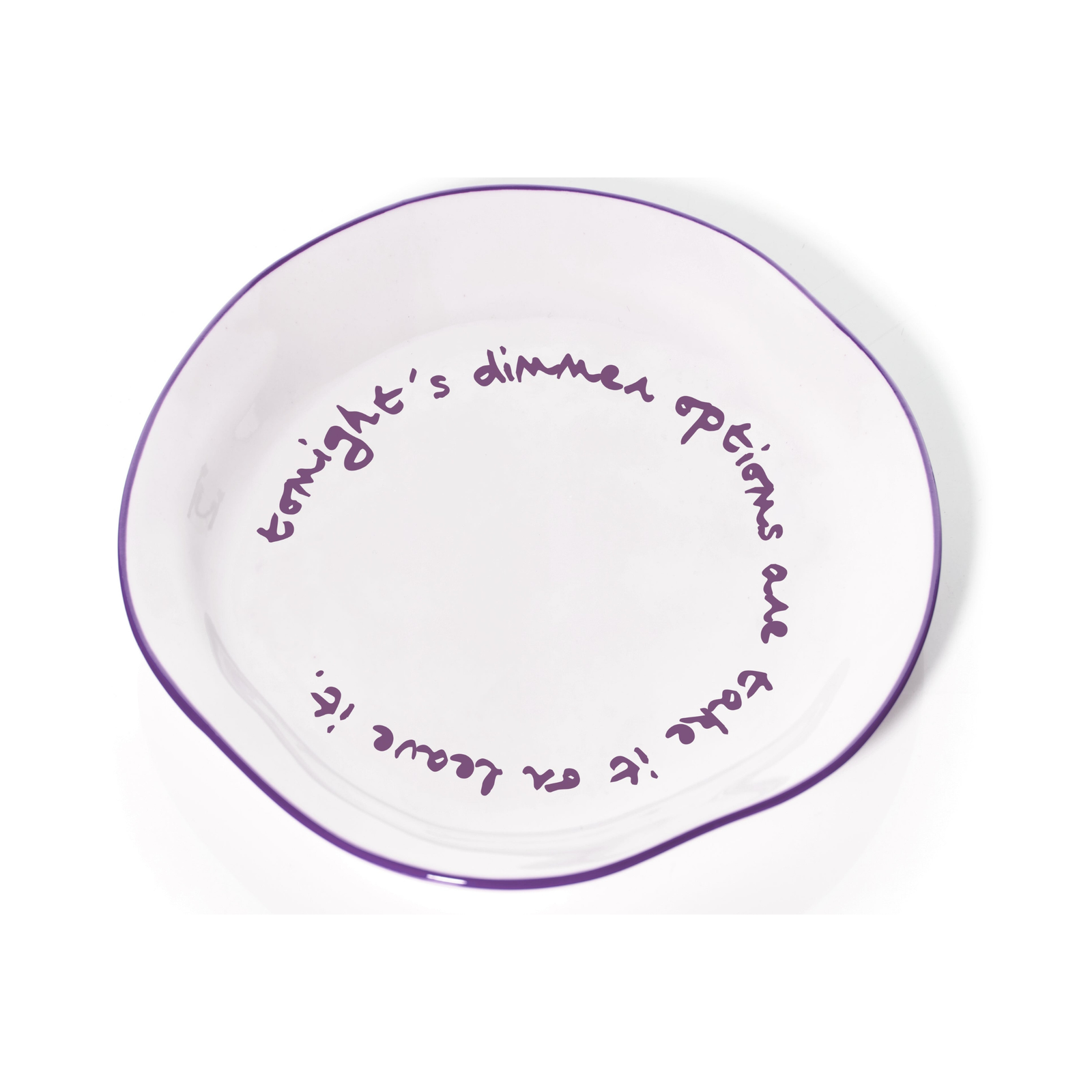 Statement Plate | Take it or leave it