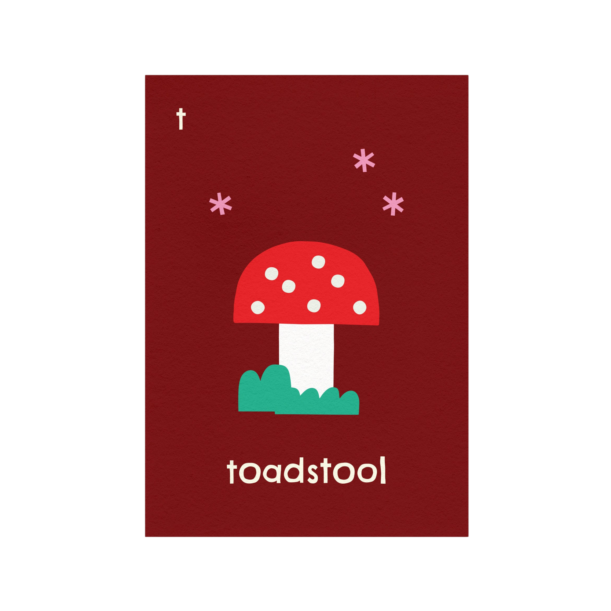 T for Toadstool Art Print