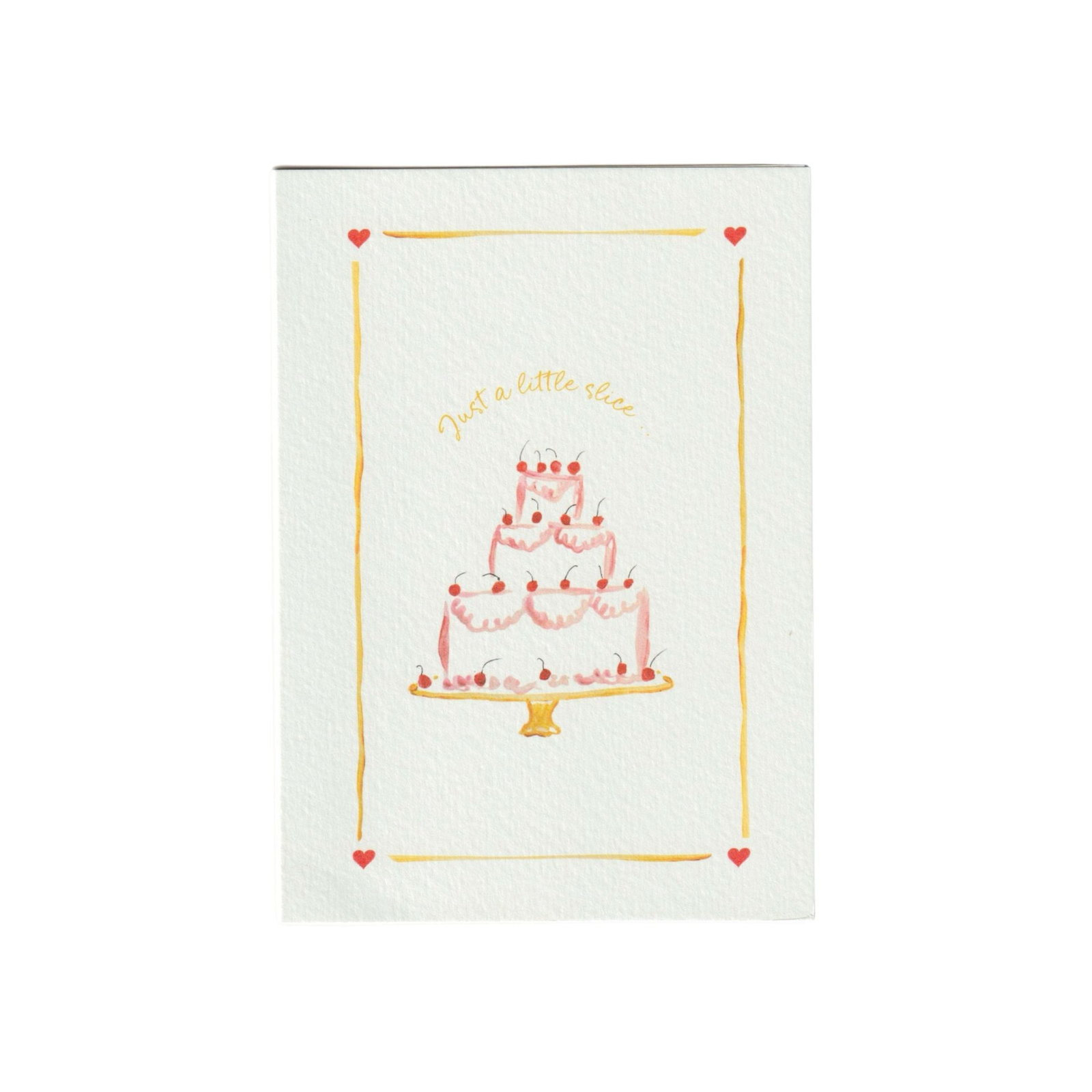 Just a Little Slice Greetings Card