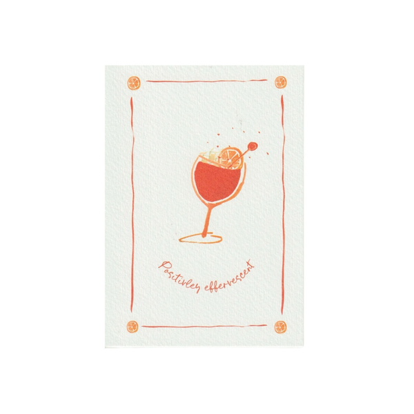Positively Effervescent Greetings Card
