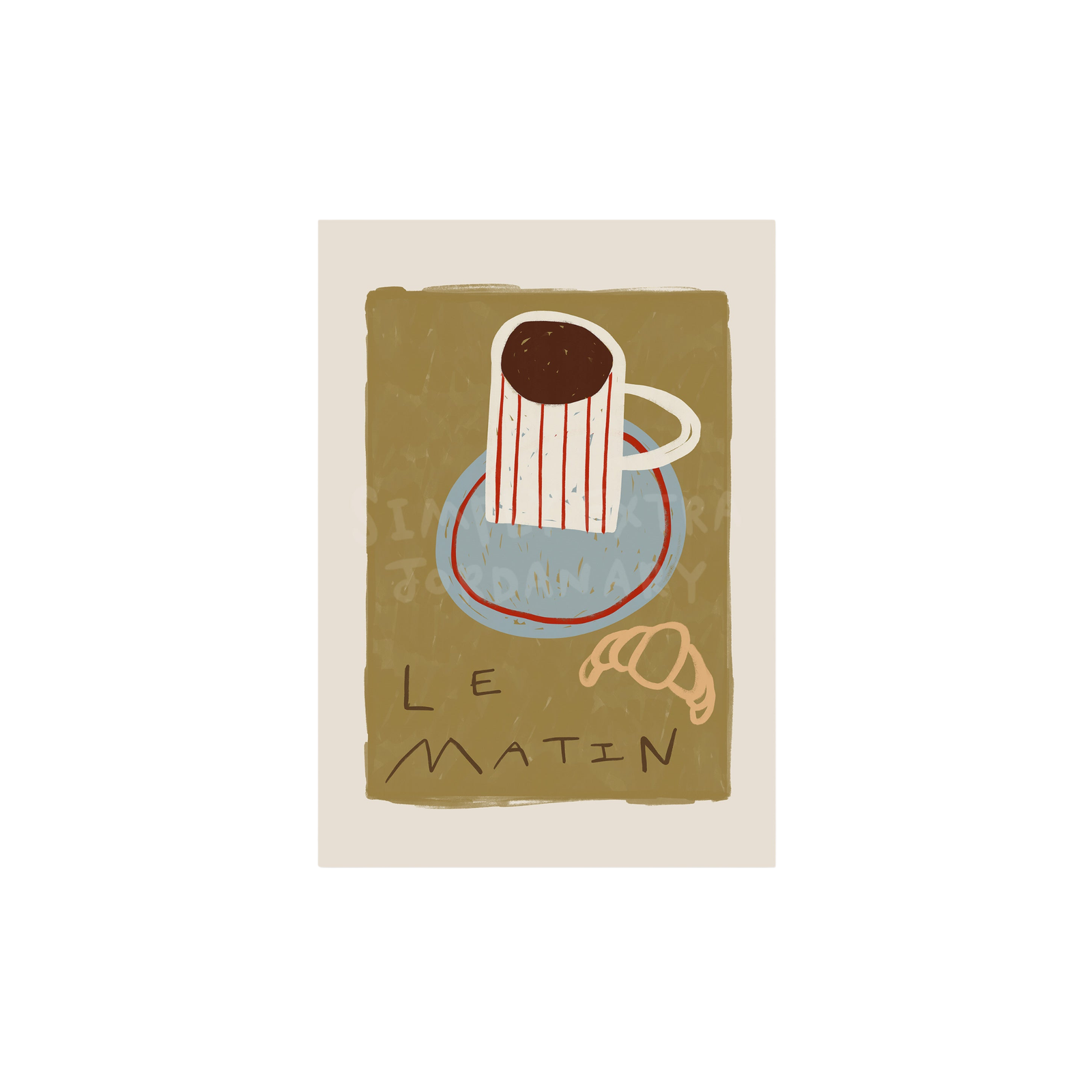 Le Matin | Coffee Croissant Print | UNFRAMED