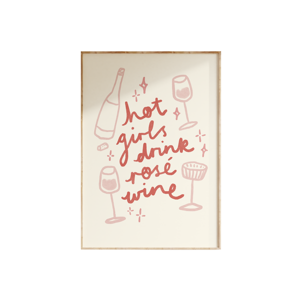 Hot Girls Drink Rose Wine Print