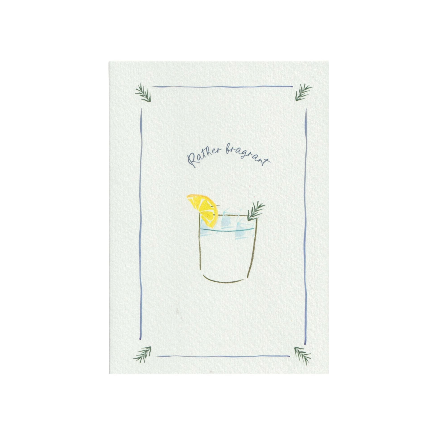 Rather Fragrant Greetings Card