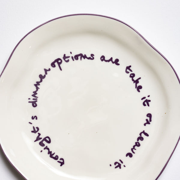 Statement Plate | Take it or leave it