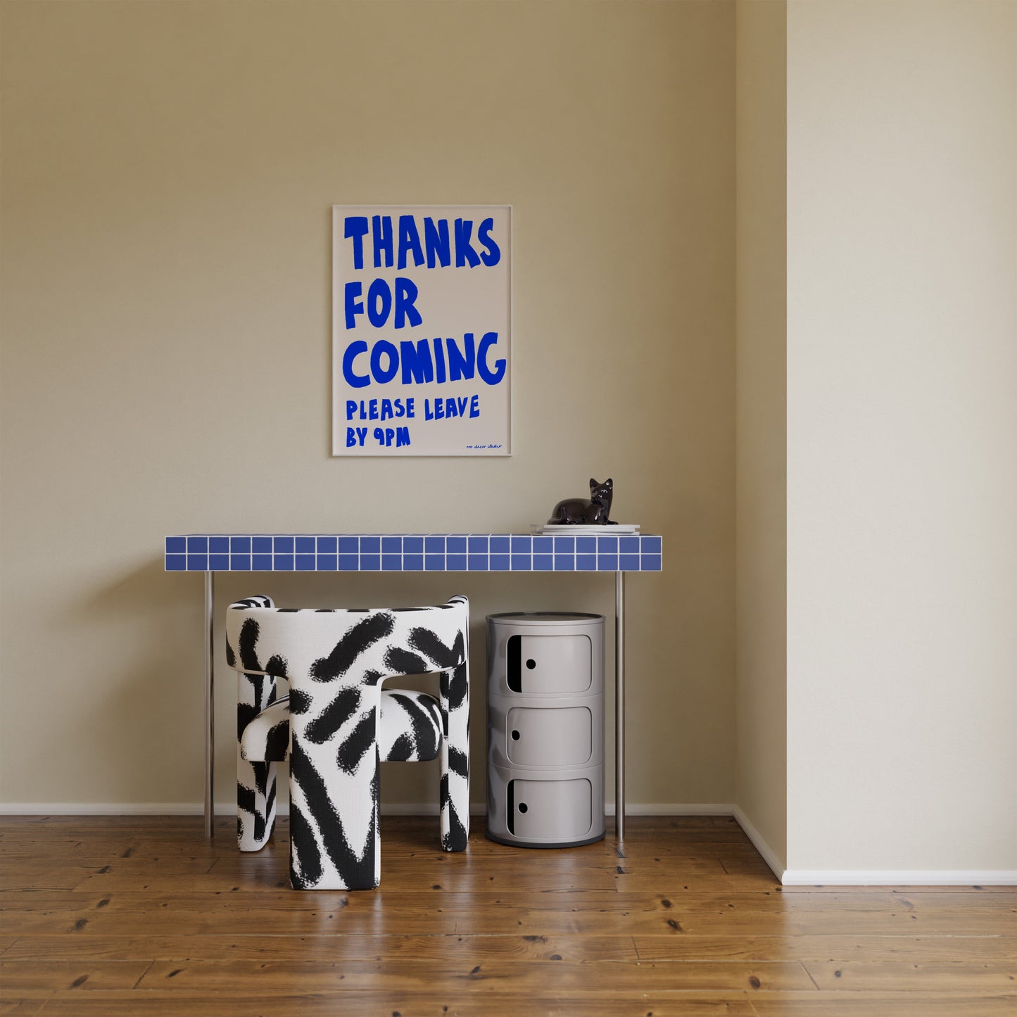 Thanks For Coming Art Print