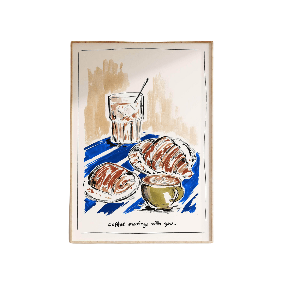 'Coffee Mornings With You' Print