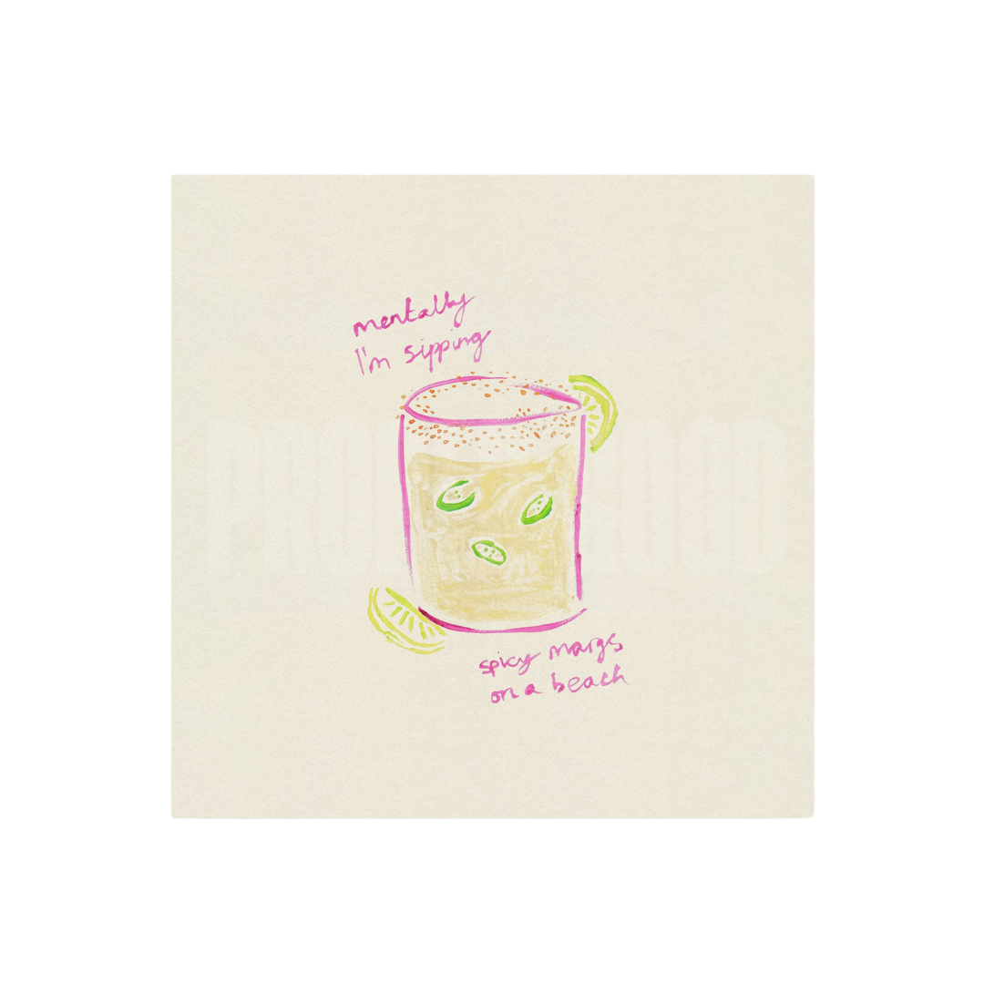 Sipping Spicy Margs Square Hand Painted Print