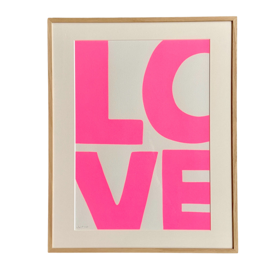 LOVE - Numbered & Signed Silk Screen Print