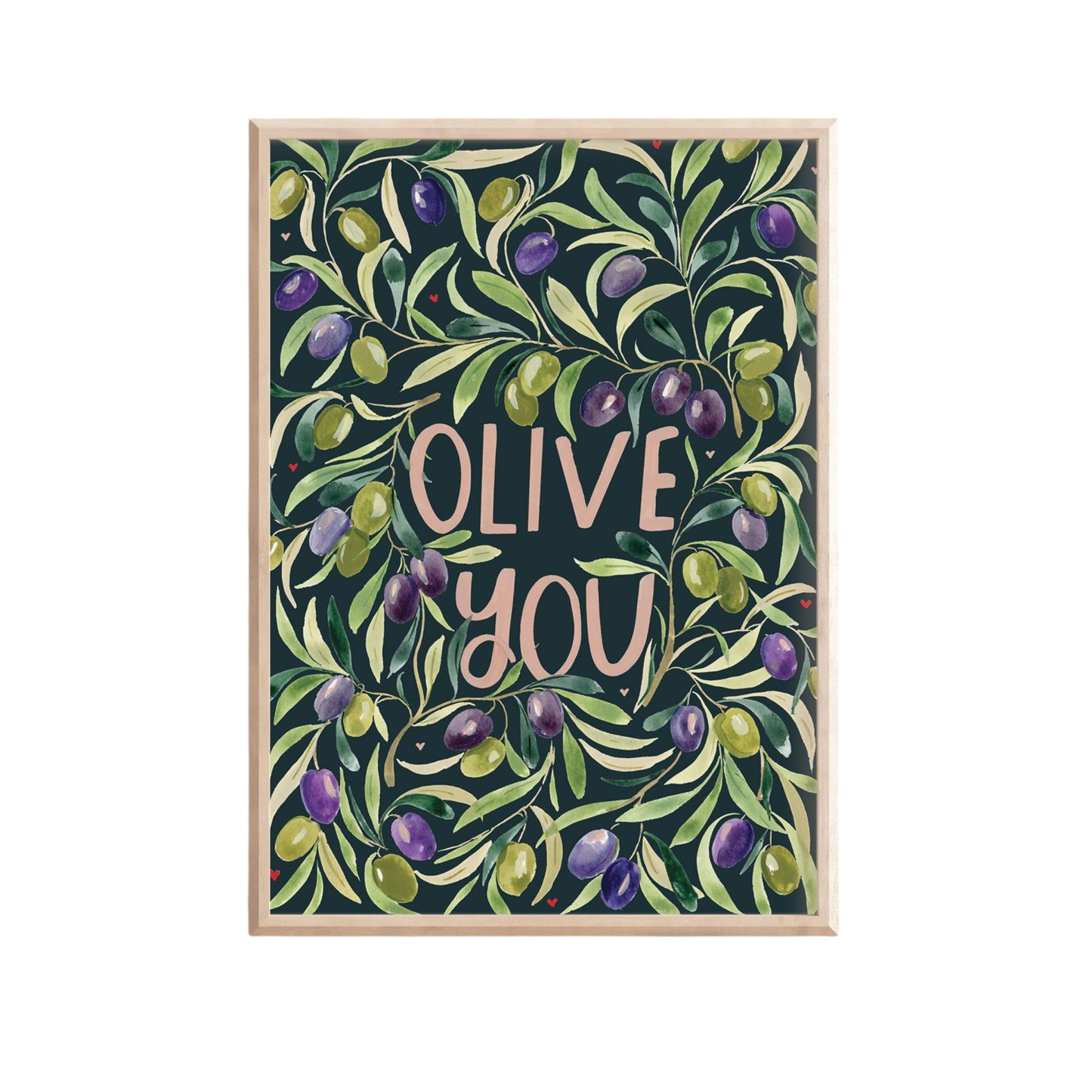Olive You Art Print
