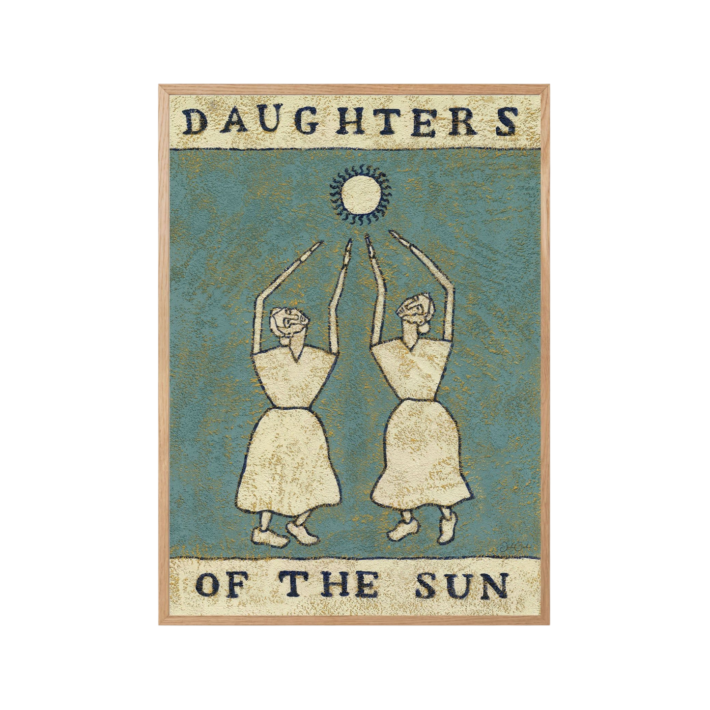 Daughters of the Sun - Sunny Art Print