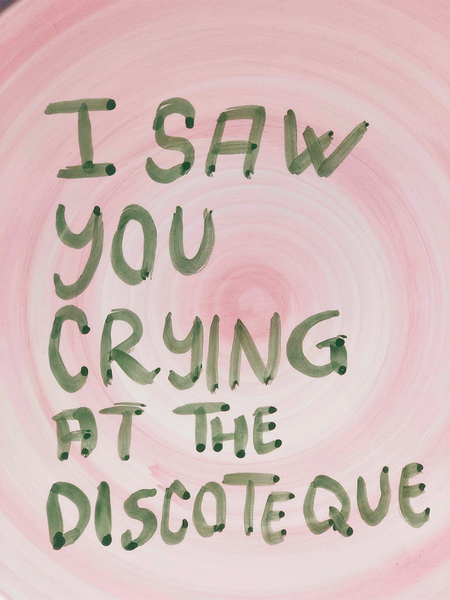 "I saw you crying at the discoteque" Small Plate