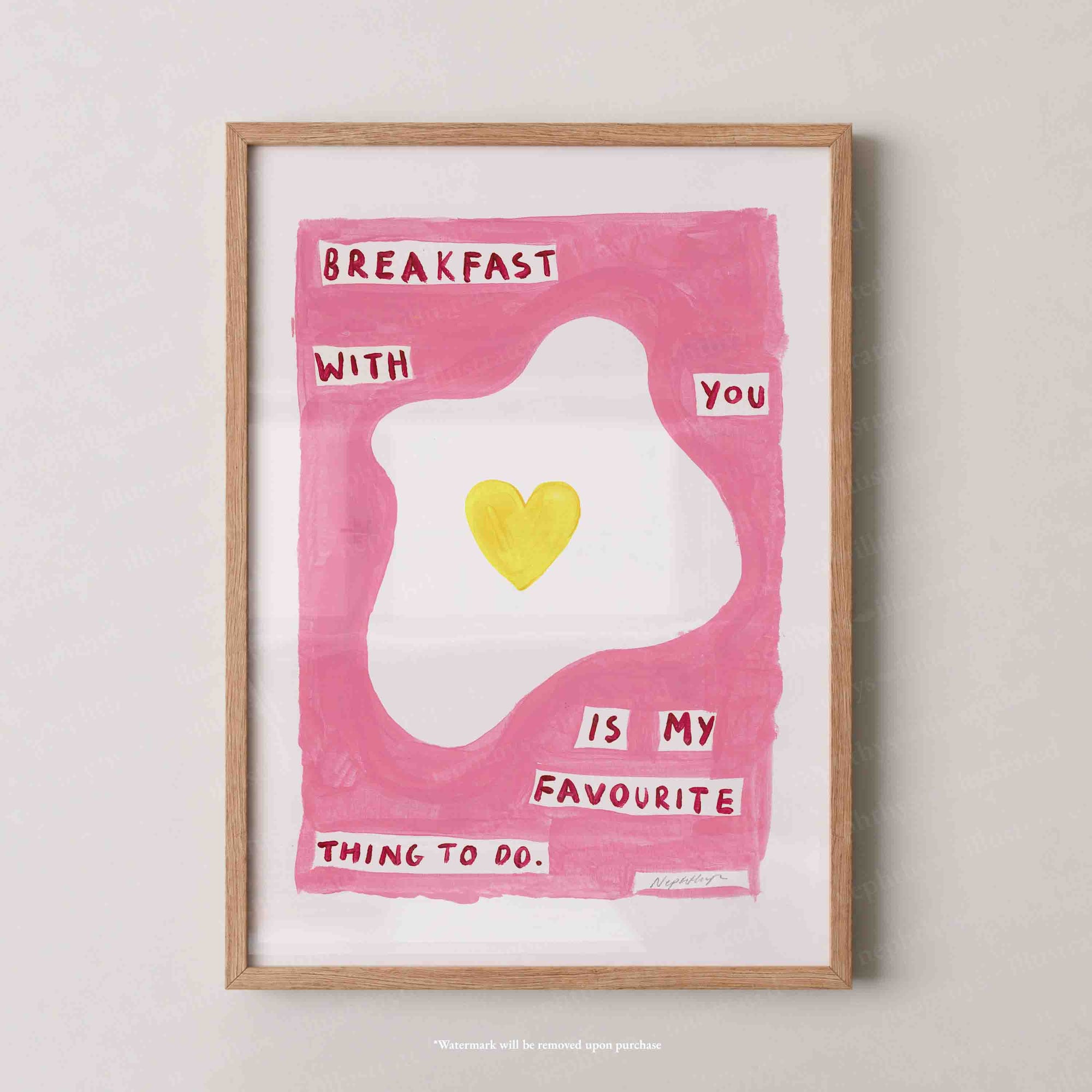 Breakfast With You Print