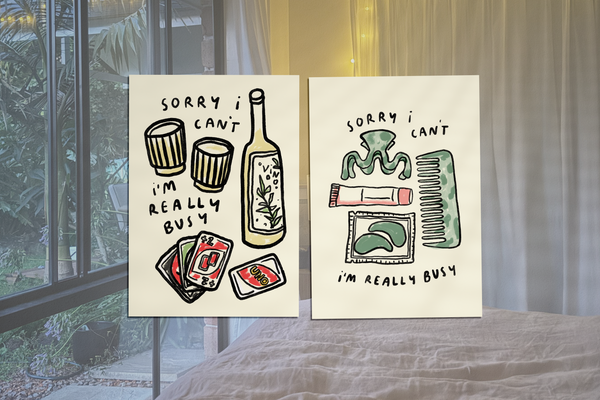 Sorry I'm Really Busy - Pamper Night Print