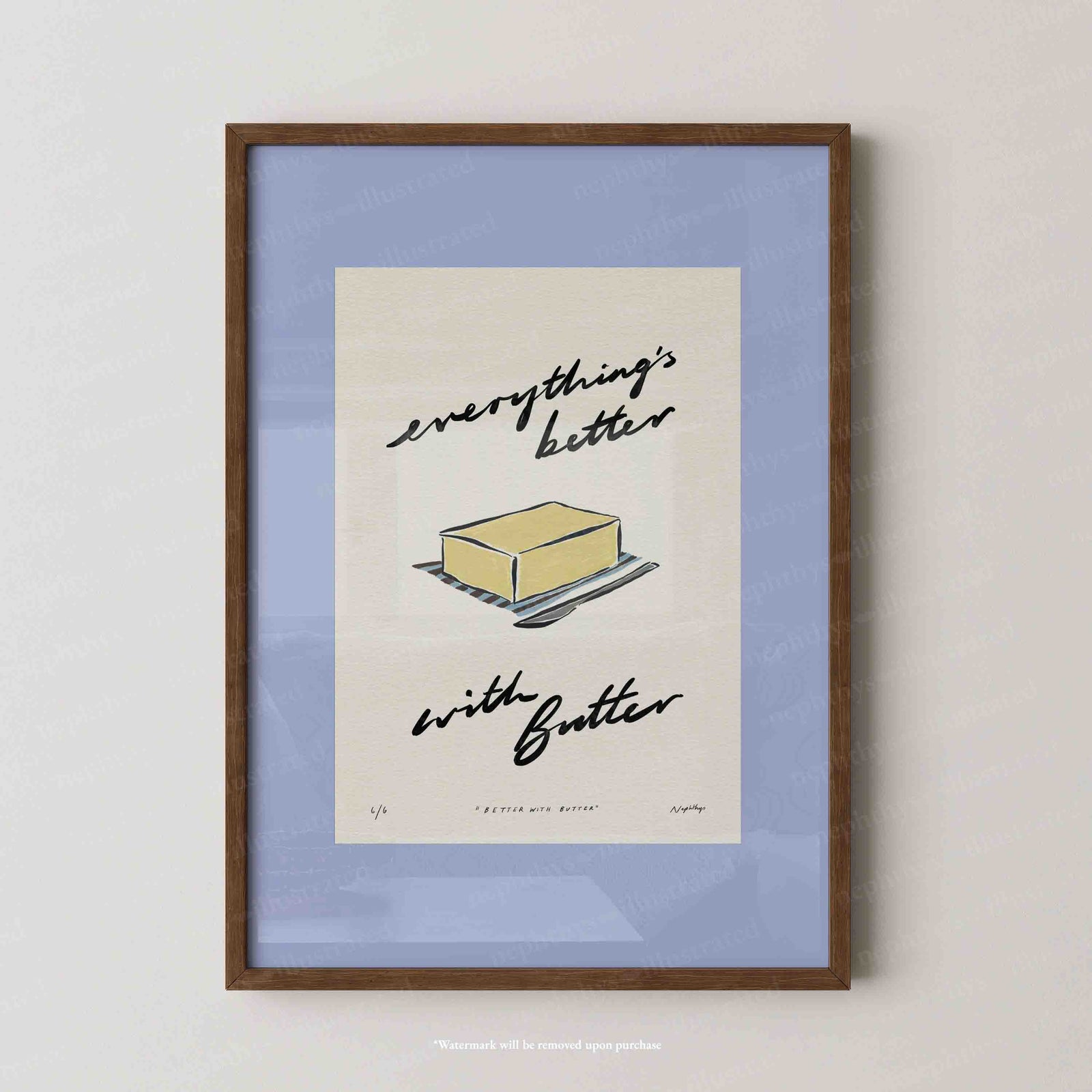 Everything’s Better with Butter Print