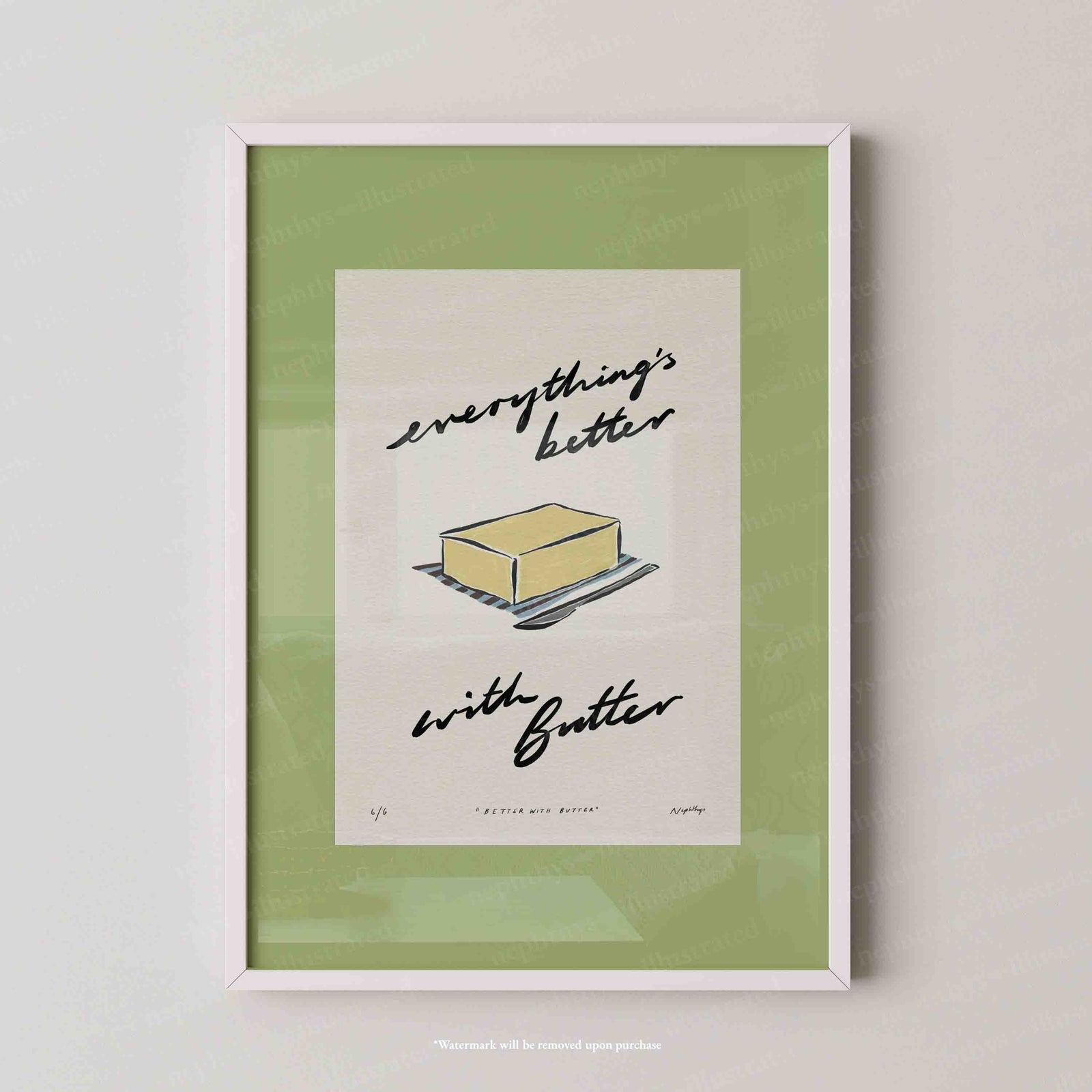 Everything’s Better with Butter Print
