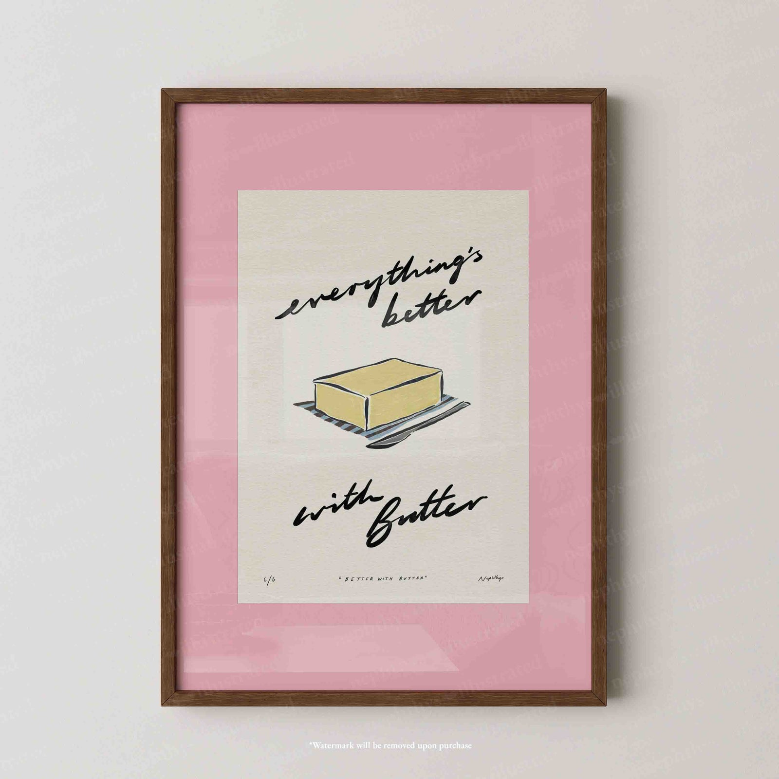Everything’s Better with Butter Print