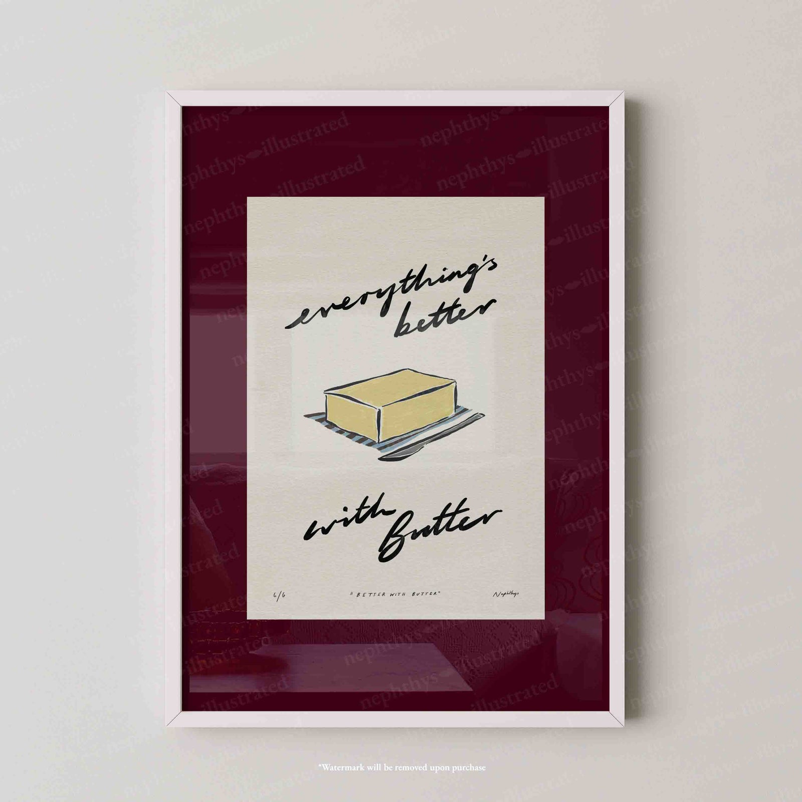 Everything’s Better with Butter Print