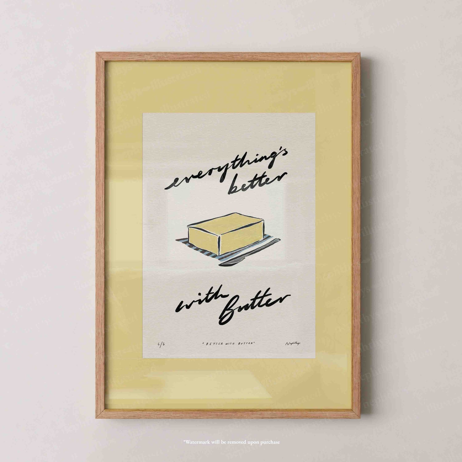 Everything’s Better with Butter Print