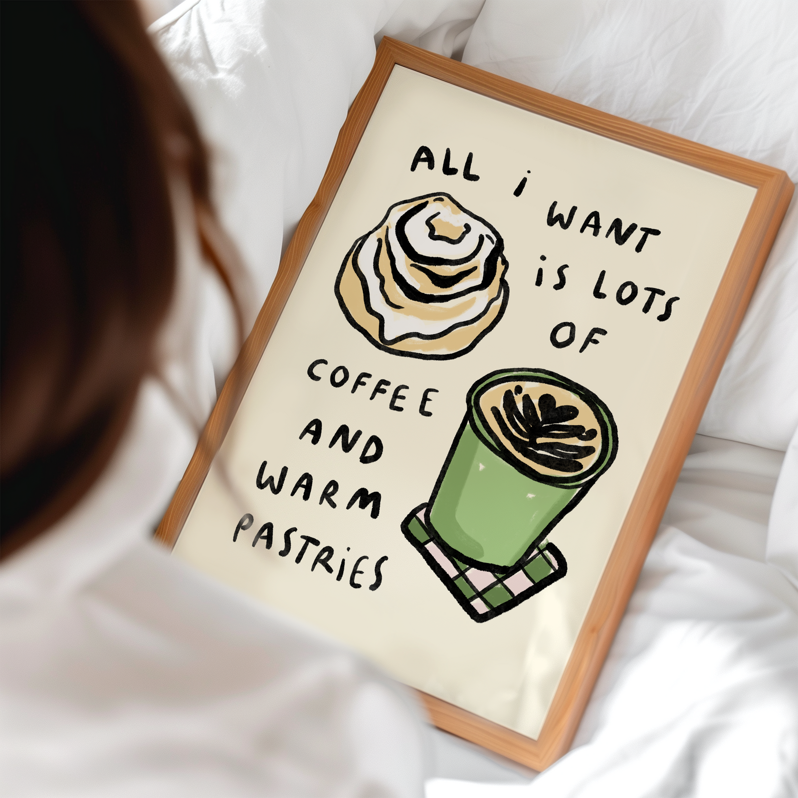 All I Want Is Coffee And Pastries Print