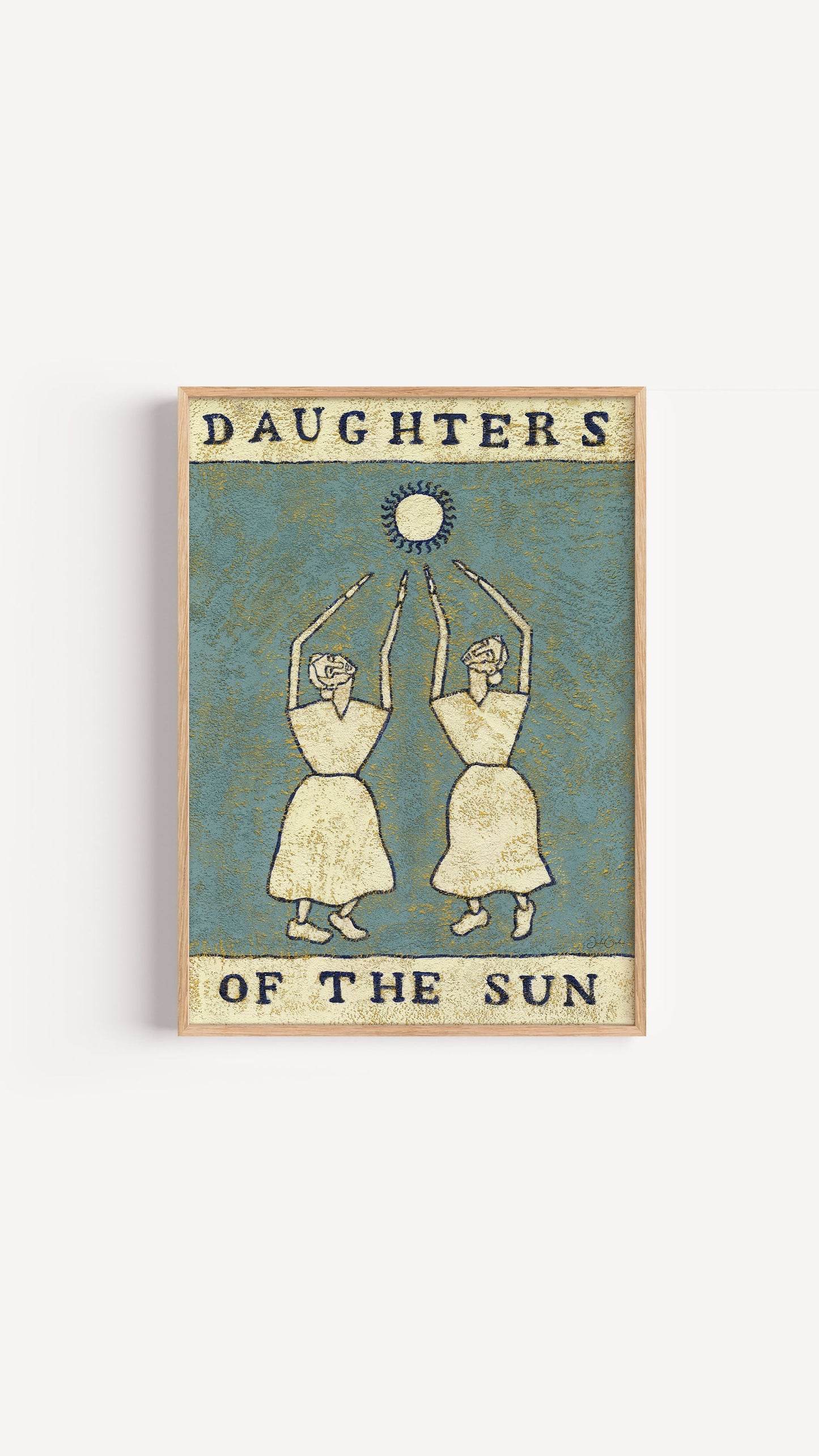 Daughters of the Sun - Sunny Art Print